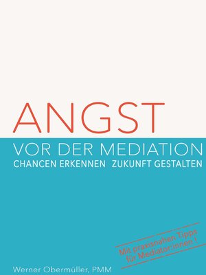 cover image of Angst vor der Mediation